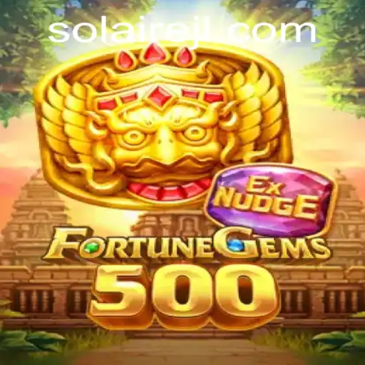 Exploring the World of FortuneGems500: A New Era of Gaming with SOLAIRE