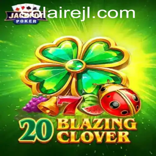 Exploring the Mystical World of 20BlazingClover and Its Unique Gameplay